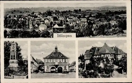 Ak Ittlingen im Kraichgau, Totalansicht, Kriegerdenkmal, Rathaus, Schulhaus