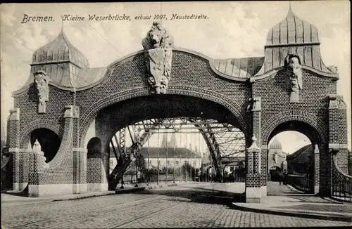 Ak Hansestadt Bremen, Kleine Weserbrücke, erbaut 1907, Neustadtseite