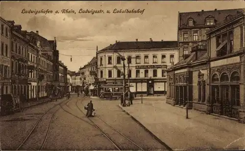 Ak Ludwigshafen am Rhein Rheinland Pfalz, Ludwigsstraße, Lokalbahnhof