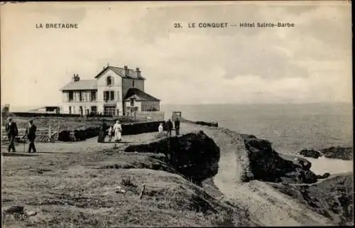 Ak Le Conquet Finistère, Hotel Sainte Barbe