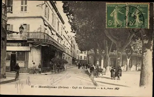 Ak Montélimar Drôme, Café du Commerce, Straßenpartie