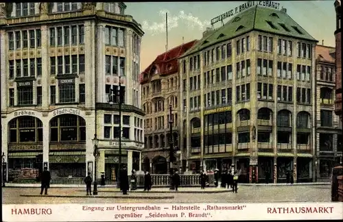 Ak Hamburg, Eingang zur Untergrundbahn, Haltestelle Rathausmarkt, Seidenhaus P. Brandt, Cafe Bröhan
