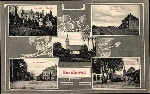 Ak Bornhöved in Schleswig Holstein, Kirchhof, Kapelle, Bahnhof, Mühlenstraße, Lindenstraße