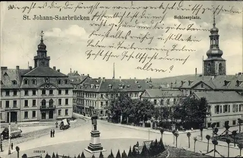 Ak St. Johann Saarbrücken im Saarland, Schlossplatz