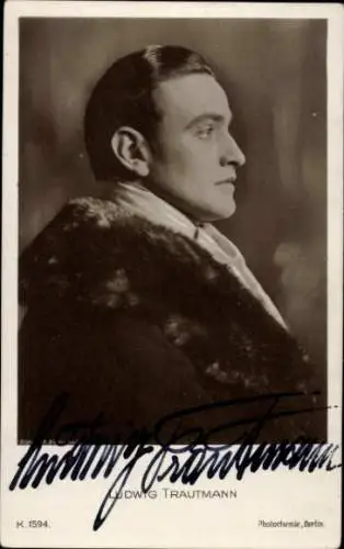 Ak Schauspieler Ludwig Trautmann, Portrait, Profil, Pelzkragen, K 1594, Autogramm