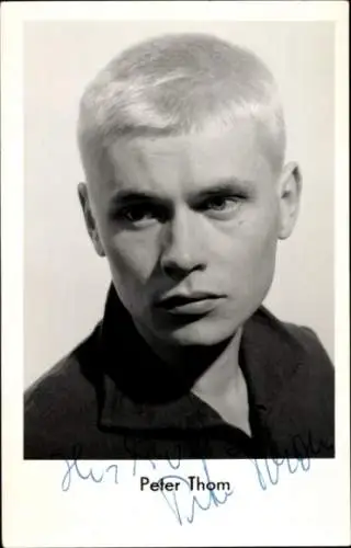 Ak Schauspieler Peter Thom, Portrait, Autogramm