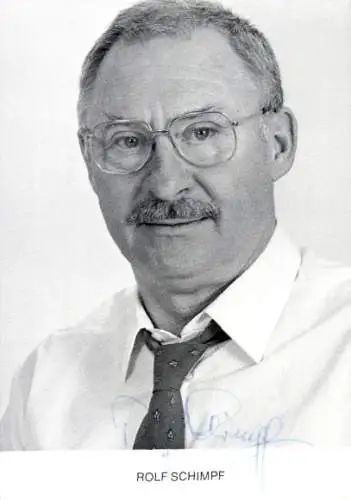 Ak Schauspieler Rolf Schimpf, Portrait, Autogramm