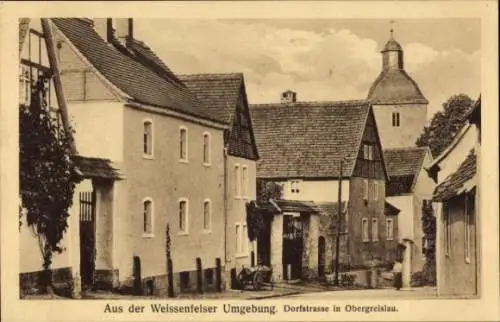 Ak Obergreißlau Weißenfels im Burgenlandkreis, Dorfstraße, Kirchturm