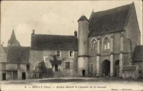 Ak Reilly Oise, ehemaliges Herrenhaus und Kapelle von St-Germer