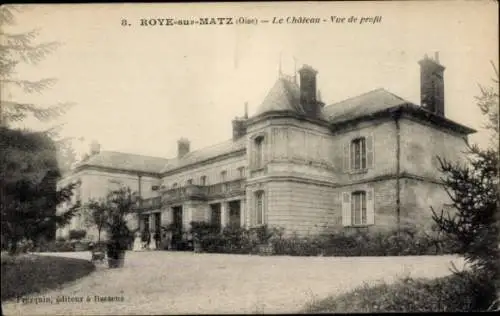 Ak Roye-sur-Matz Oise, Le Chateau, Profilansicht