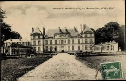 Ak Verberie-Oise, Château de Raray (18. Jahrhundert)