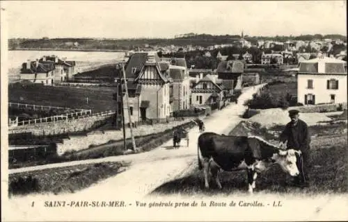 Ak Saint Pair sur Mer Manche, Gesamtansicht, Route de Carolles, Bauer mit Kuh