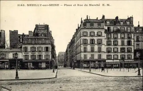 Ak Neuilly sur Seine Hauts de Seine, Place et Rue du Marche