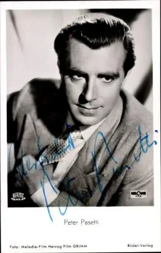 Ak Schauspieler Peter Pasetti, Portrait, Autogramm, Heimweh nach Dir