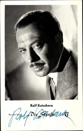 Foto Schauspieler Rolf Kutschera in Die Straße, Autogramm