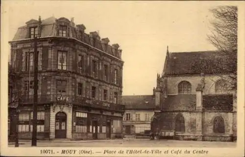 Ak Mouy Oise, Place de l'Hotel-de-Ville et Cafe du Centre