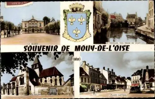 Ak Mouy Oise, La Mairie, Le Therain, vue prise du Pont, l'Eglise, Place Castel, Wappen