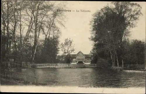 Ak Ferrières Seine et Marne, La Tafarette