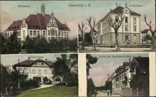 Ak Oberkirch im Renchtal Baden, Schulhaus, Waisenhaus, Krankenhaus, Renchnerstraße