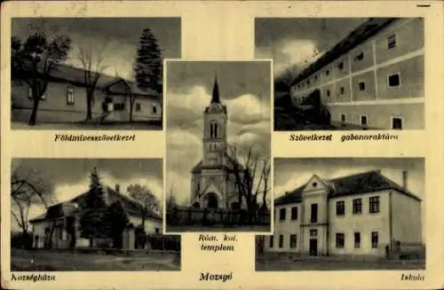 Ak Mozsgo Ungarn, Kirche, Schule, Stadtansichten