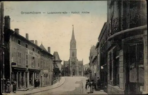 Ak Moyeuvre Grande Großmövern Lothringen Moselle, Ludendorfstraße, katholische Kirche