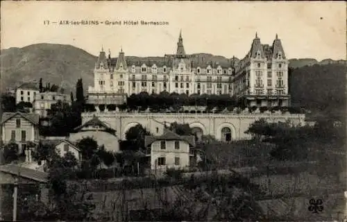 Ak Aix les Bains Savoie, Grand Hotel Bernascon