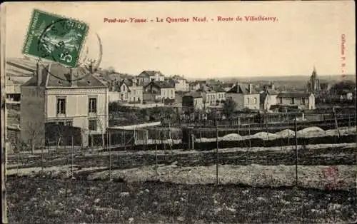 Ak Pont sur Yonne, Le Quartier Neuf, Route de Villethierry