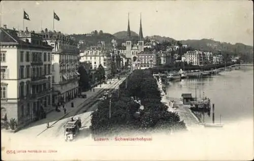 Ak Luzern Stadt Schweiz, Schweizerhofquai, Straßenbahn, Häuser