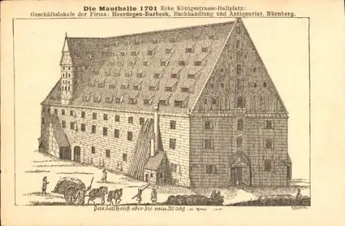 Künstler Litho Mister, E., Nürnberg in Mittelfranken, Mauthalle 1701, Königstraße, Hallplatz