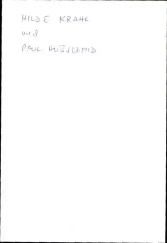 Ak Schauspielerin Hilde Krahl, Schauspieler Paul Hubschmid, Portrait, Autogramm