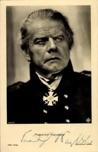 Ak Schauspieler Friedrich Kayssler, Portrait, Autogramm, Uniform