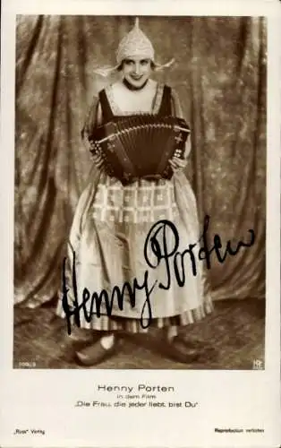 Ak Schauspielerin Henny Porten, Portrait, Autogramm, die Frau die jeder liebt bist du