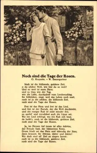 Studentika Gedicht Ak Noch sind die Tage der Rosen, O. Requette, W. Baumgartner