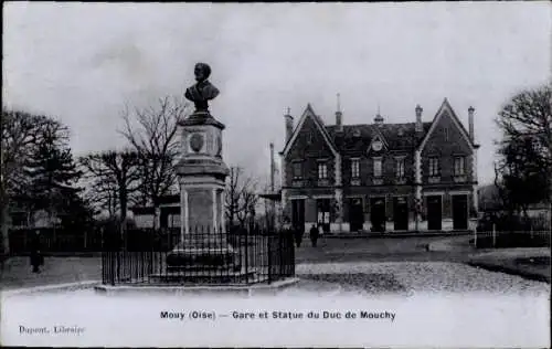 Ak Mouy Oise, Bahnhof, Statue Duc de Mouchy