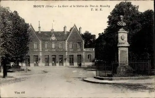 Ak Mouy Oise, Bahnhof, Statue Duc de Mouchy