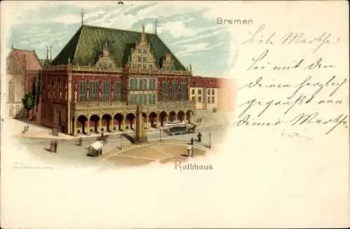 Litho Hansestadt Bremen, Rathaus, Kutsche, Straßenpartie, Passanten