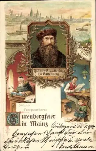 Künstler Litho Mainz am Rhein, Gutenbergfeier 1900, Johann Gensfleisch zu Gutenberg