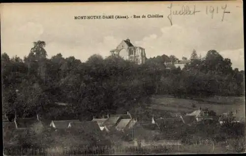 Ak Mont Notre Dame Aisne, Rue de Châtillon