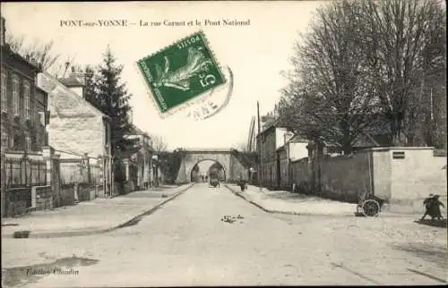 Ak Pont-sur-Yonne, Rue Carnot und Pont National