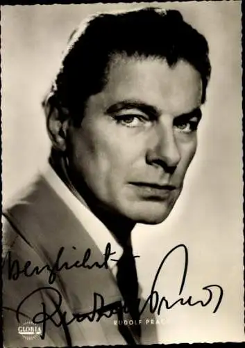 Ak Schauspieler Rudolf Prack, Portrait, Gloria Film, Autogramm