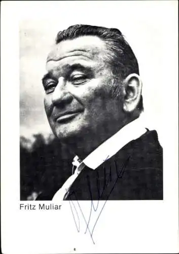 Ak Schauspieler Fritz Muliar, Portrait, Autogramm