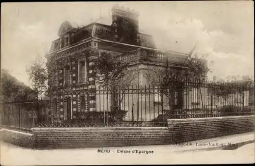 Ak Méru Oise, Caisse d'Epargne