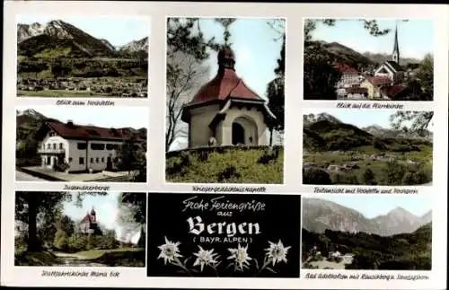 Ak Bergen im Chiemgau Oberbayern, Jugendherberge, Kriegergedächtniskapelle, Pfarrkirche, Maria Eck