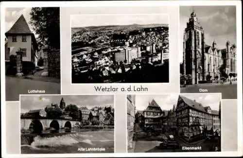 Ak Wetzlar an der Lahn, Lottehaus, Dom, Alte Lahnbrücke, Eisenmarkt, Gesamtansicht