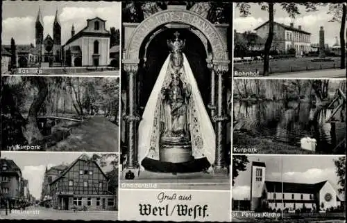 Ak Werl in Westfalen, Basilika, Kurpark, Steierstraße, Gnadenbild, Bahnhof, St. Petrus-Kirche