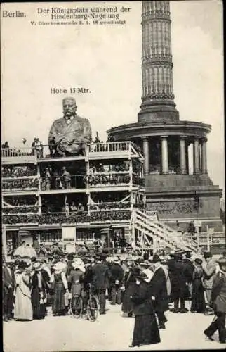 Ak Berlin Tiergarten, Königsplatz, während der Hindenburg-Nagelung