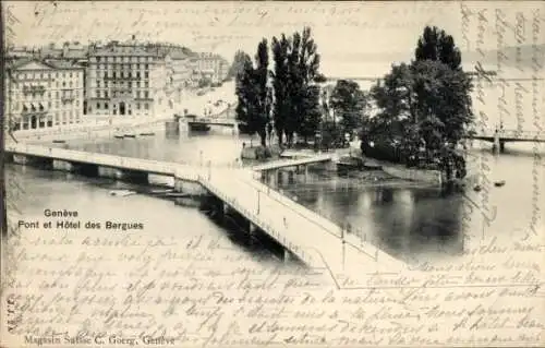 Ak Genève Genf Schweiz, Pont und Hotel des Bergues