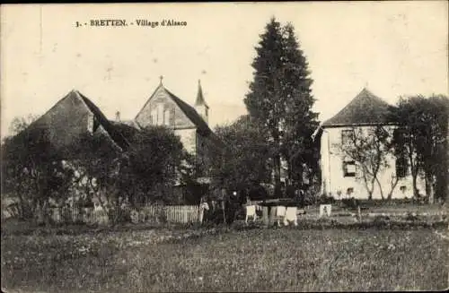 Ak Bretten Elsass Haut Rhin, Village d'Alsace