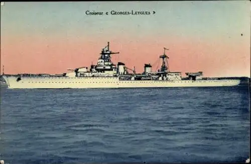 Ak Französisches Kriegsschiff, Croiseur Georges Leygues