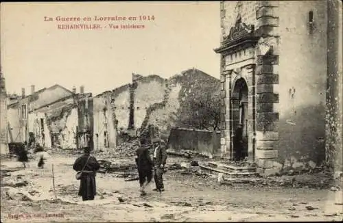 Ak Rehainviller Lothringen Meurthe et Moselle, Häuserruinen 1914, Kriegszerstörung I. WK